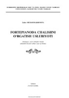 Fortepianoda chalishni o‘rgatish uslubiyoti