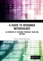 A Guide to Research Methodology; An Overview of Research Problems, Tasks and Methods