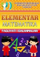 Elementar matematika faoliyati ishlanmalari