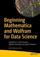 dokumen_pub_beginning_mathematica_and_wolfram_for_data_science_applications