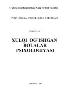 Xulqi og‘ishgan bolalar psixologiyasi