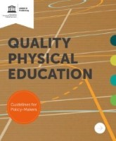 Quality Physical Education (QPE): guidelines for policy makers; 2015